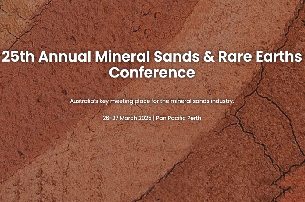 The 25th Annual Mineral Sands & Rare Earths Conference