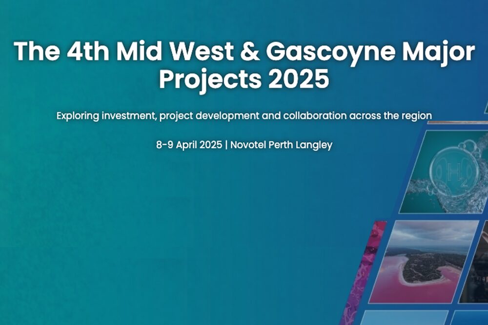 The 4th Mid West & Gascoyne Major Projects Conference